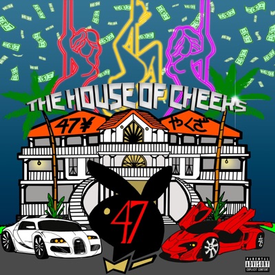 The House of Cheeks