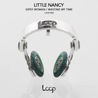 Wasting My Time - Single - Little Nancy