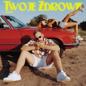 Twoje Zdrowie artwork