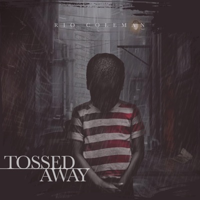 Tossed Away - Single