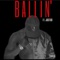 Ballin' (feat. Justixx) - Bertified Glo lyrics
