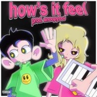 How's It Feel? (feat. Kid Lunar) - Single - CXLE CXLDSXUL