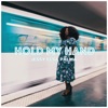 Hold my Hand - Single