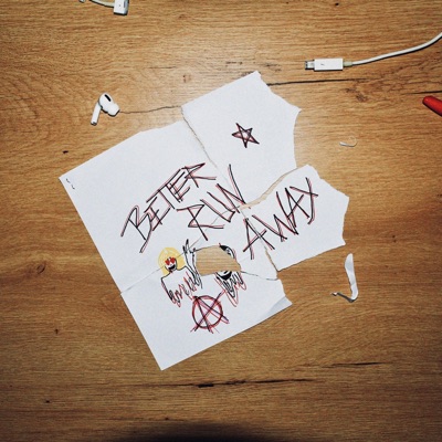 Better Run Away - Single