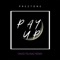 Pay Up! (David Felinaz Remix) artwork