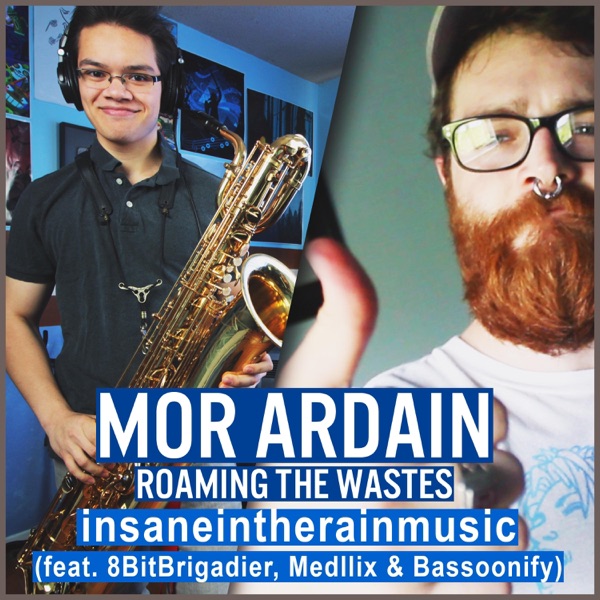 Mor Ardain Roaming the Wastes (feat. 8bitbrigadier, Medllix & Bassoonify)