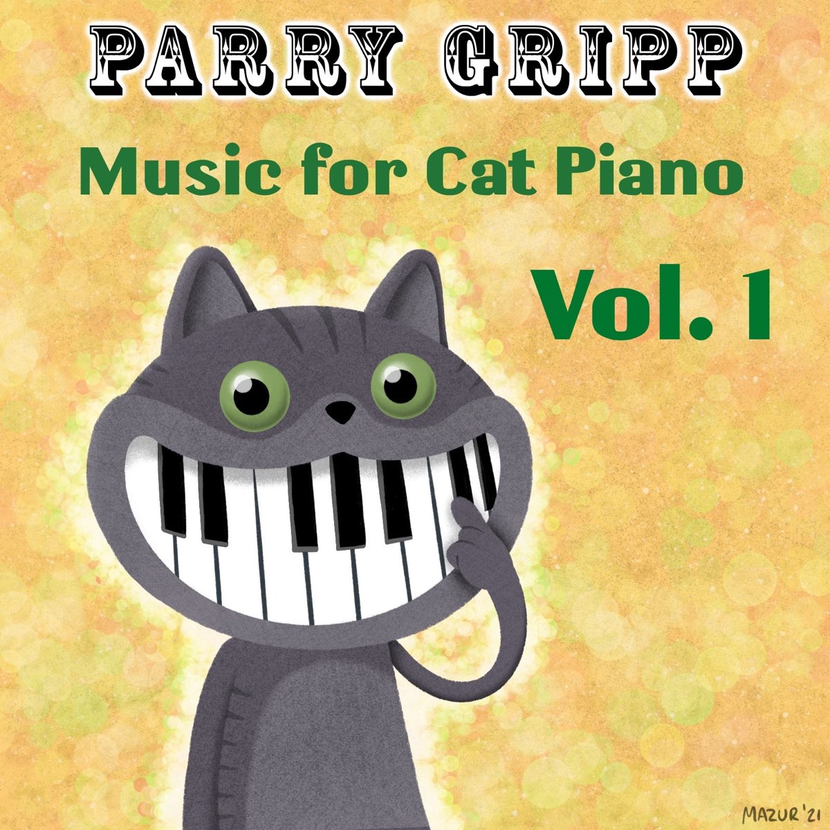Music for Cat Piano, Volume 1 - Single - Album by Parry Gripp - Apple Music