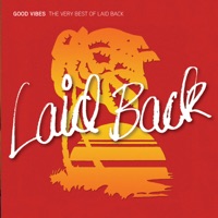 Good Vibes - The Very Best of Laid Back - Laid Back