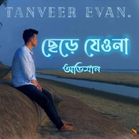 Chere Jeyona - Single - Tanveer Evan