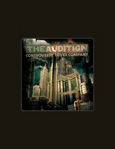 收听 The Audition、观看音乐视频、阅读小传、查看巡演日期等 ！