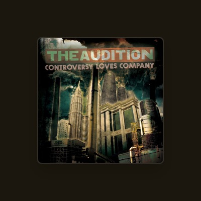 Listen to The Audition, watch music videos, read bio, see tour dates & more!