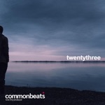 commonbeats - Twentythree
