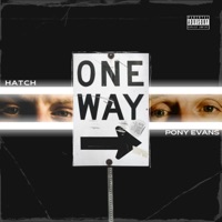 One Way (feat. Pony Evans) - Single - Hatch