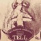 Tell (feat. Tsholo) artwork