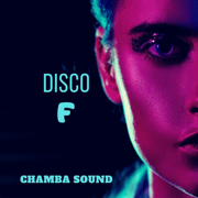 Disco F - Chamba Sound
