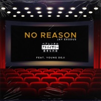 No Reason - Single - Jay Exodus & Young Deji