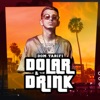 Dolar e Drink - Single