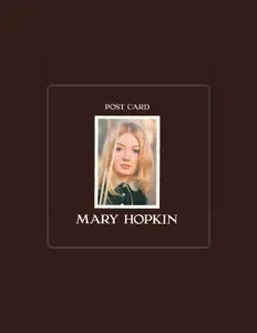 Listen to Mary Hopkin, watch music videos, read bio, see tour dates & more!