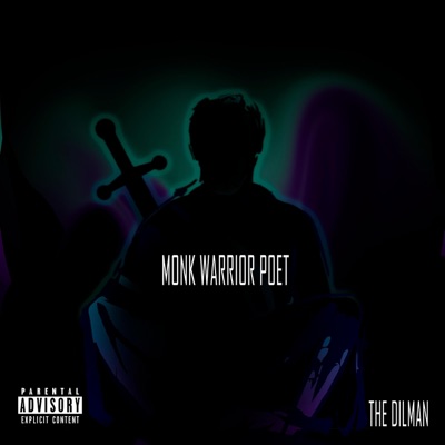 Monk Warrior Poet - Single