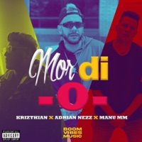 Mordio - Single - Krizthian, Adrian Nezz & Manu MM