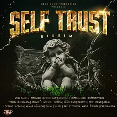 Ascolta 'Self Trust Riddim' di Various Artists