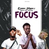 Focus (feat. Kwame Nut & Emmakay) - Single