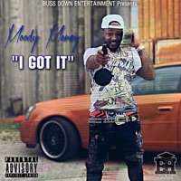 I Got It - Single - Moody Money