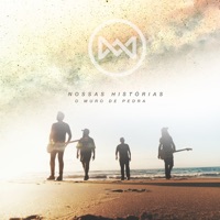 Nossas Histórias (feat. Bruno Fri) - Single - O Muro de Pedra