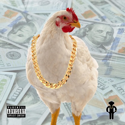 Chicken (feat. Bossalini, DV Fuego & Staythm) - Single