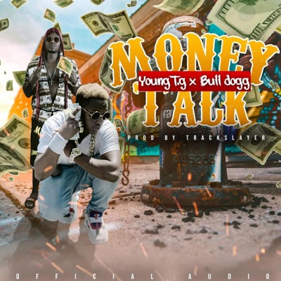 Money Talk (feat. Bull Dogg) - Single