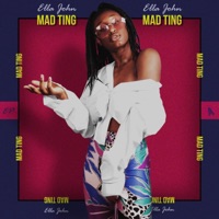 Mad Ting - Ella John