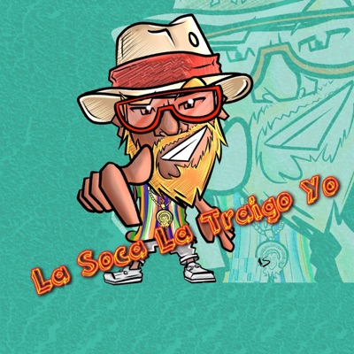 La Soca La Traigo Yo - Single