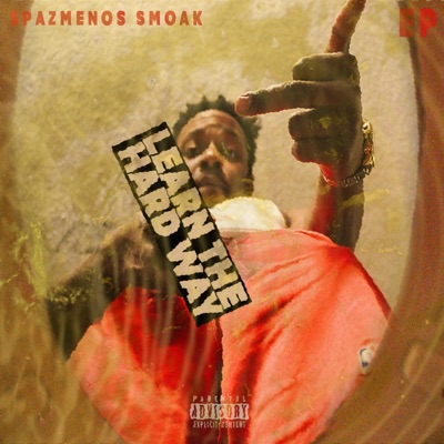 Learn the Hard Way - EP