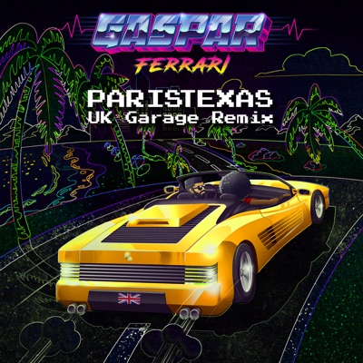 Ferrari (Uk Garage Remix) - Single