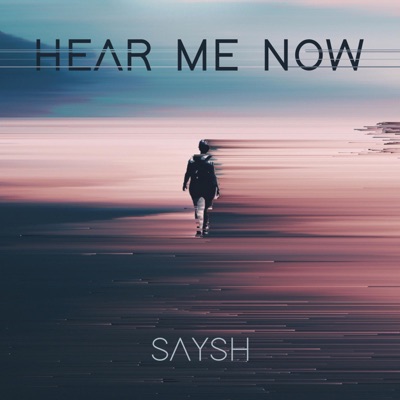 Hear Me Now (feat. Kyns) - Single