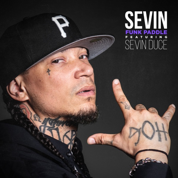 Funk Paddle (feat. SEVIN DUCE) - Single