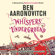 Ben Aaronovitch - Whispers Under Ground: Rivers of London, Book 3 (Unabridged)