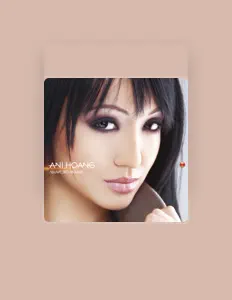 Listen to Ani Hoang, watch music videos, read bio, see tour dates & more!
