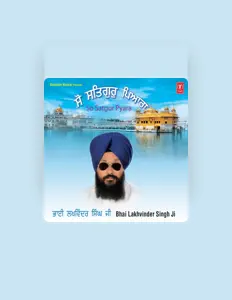 Listen to Bhai Lakhwinder Singh Ji, watch music videos, read bio, see tour dates & more!