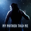Dan Vasc - My Mother Told Me (Metal Version) [feat. Mayki Fabiani] artwork