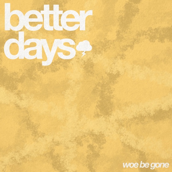 Cover artwork for Woe Be Gone