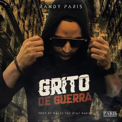 Grito de Guerra - Single - Randy Paris