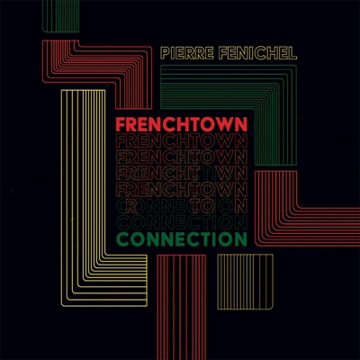 Frenchtown Connection (feat. Marcus Wyatt)
