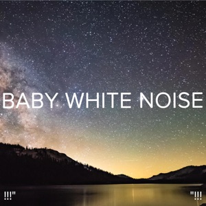 !!!" Baby White Noise "!!!