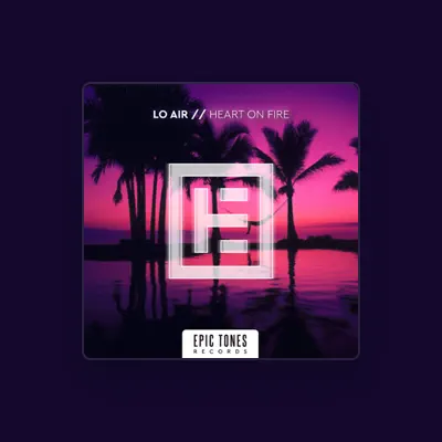 Listen to Lo Air, watch music videos, read bio, see tour dates & more!