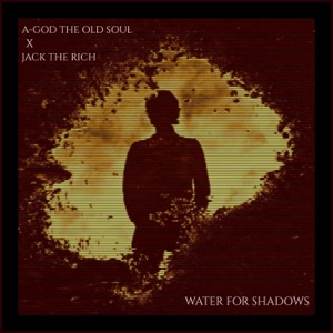 Water For Shadows