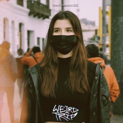 Weird Sessions 002 (feat. Maru Rogers) - Single