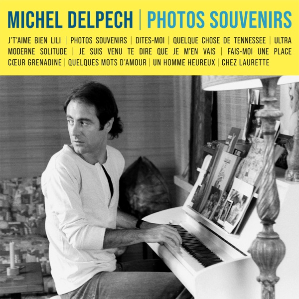 Photos souvenirs - Michel Delpech