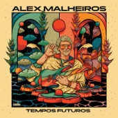 Alex Malheiros - Retrato (feat. Sean Khan)