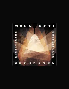 Listen to Moka Efti Orchestra, watch music videos, read bio, see tour dates & more!